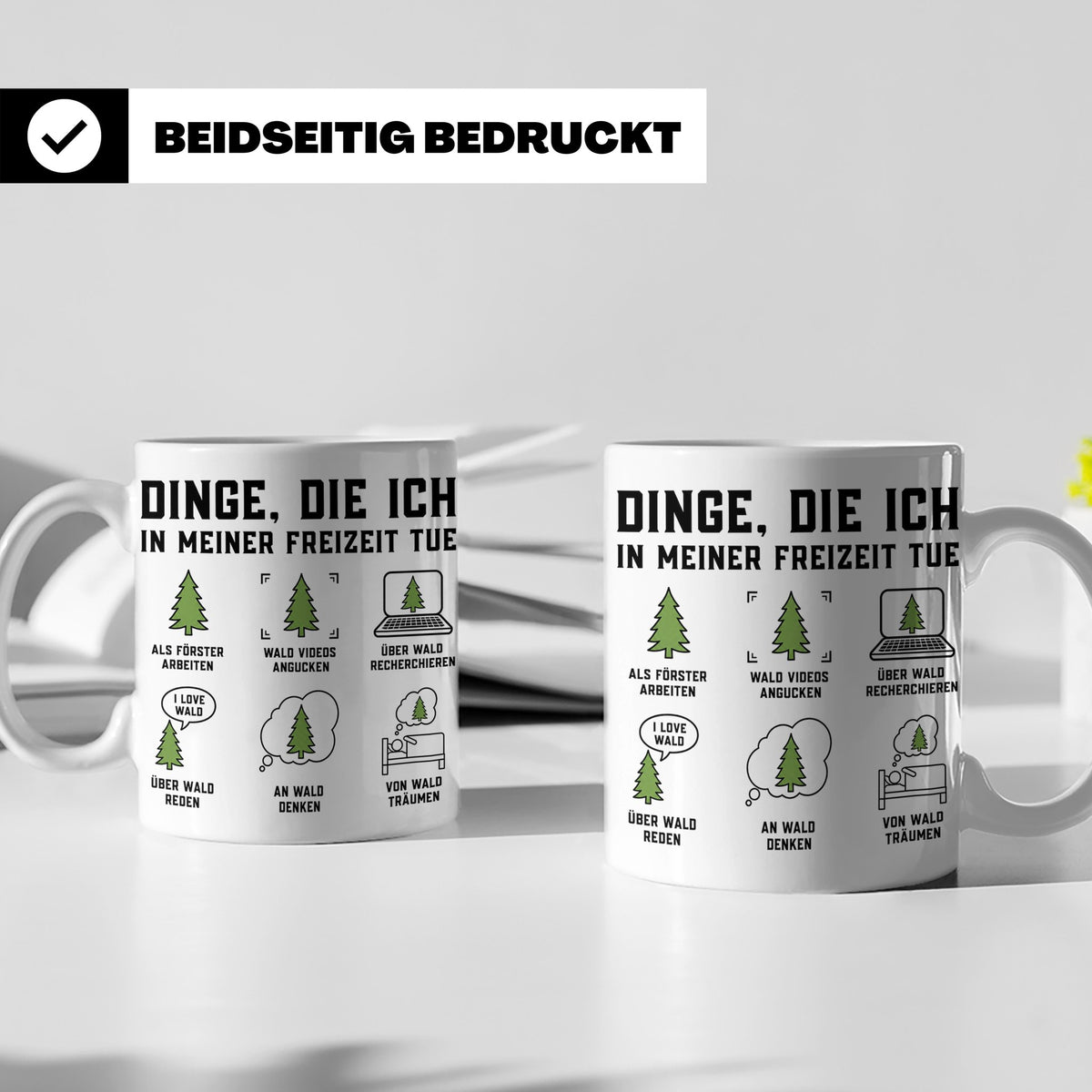 Förster Tasse mit Spruch Dinge die ich in meiner Freizeit tu – Weiß [farbe:weiß]