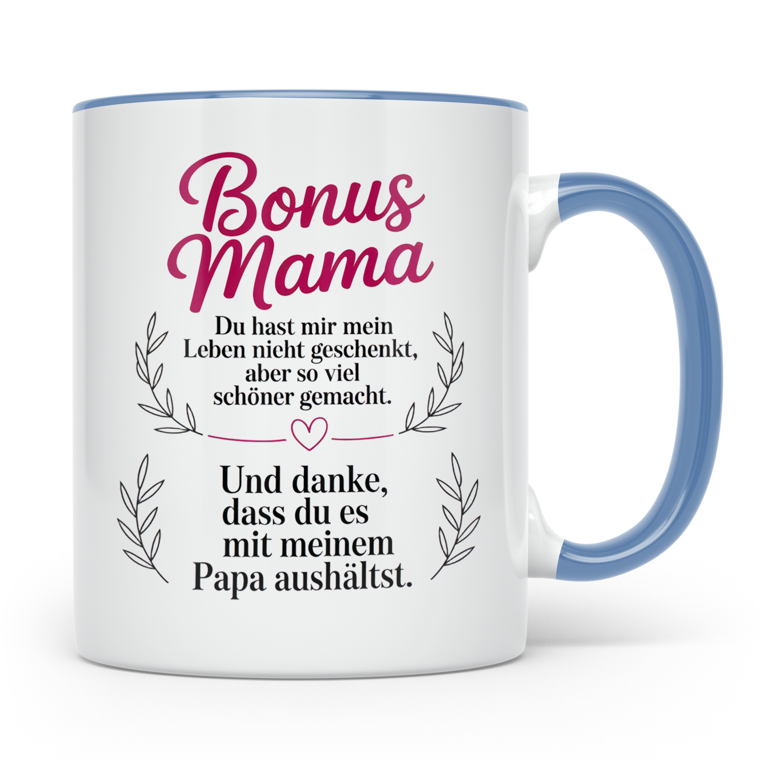 Bonusmama Tasse - Du hast mein Leben schöner gemacht Stiefmu – Blau [farbe:blau]
