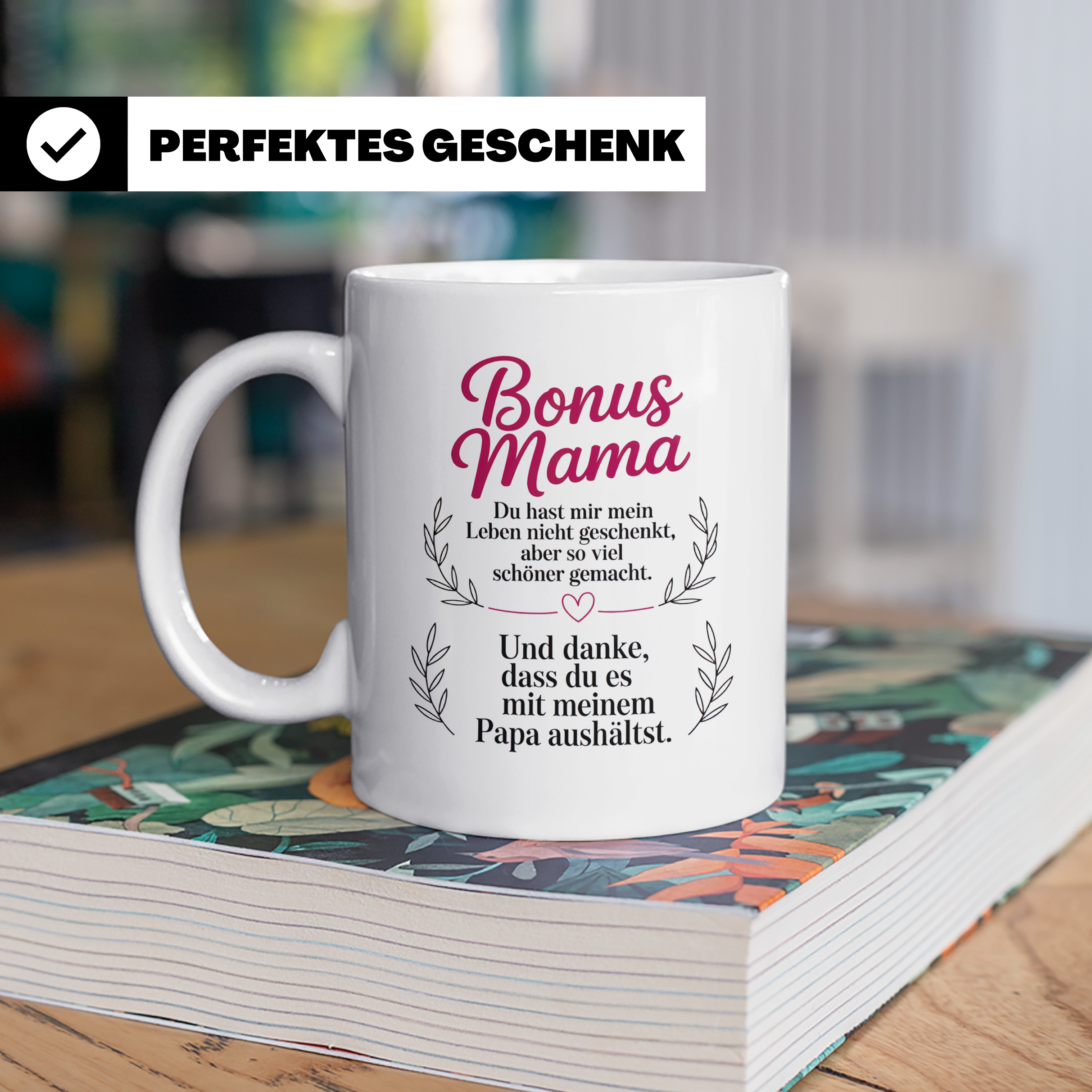 Bonusmama Tasse - Du hast mein Leben schöner gemacht Stiefmu – Weiß [farbe:weiß]