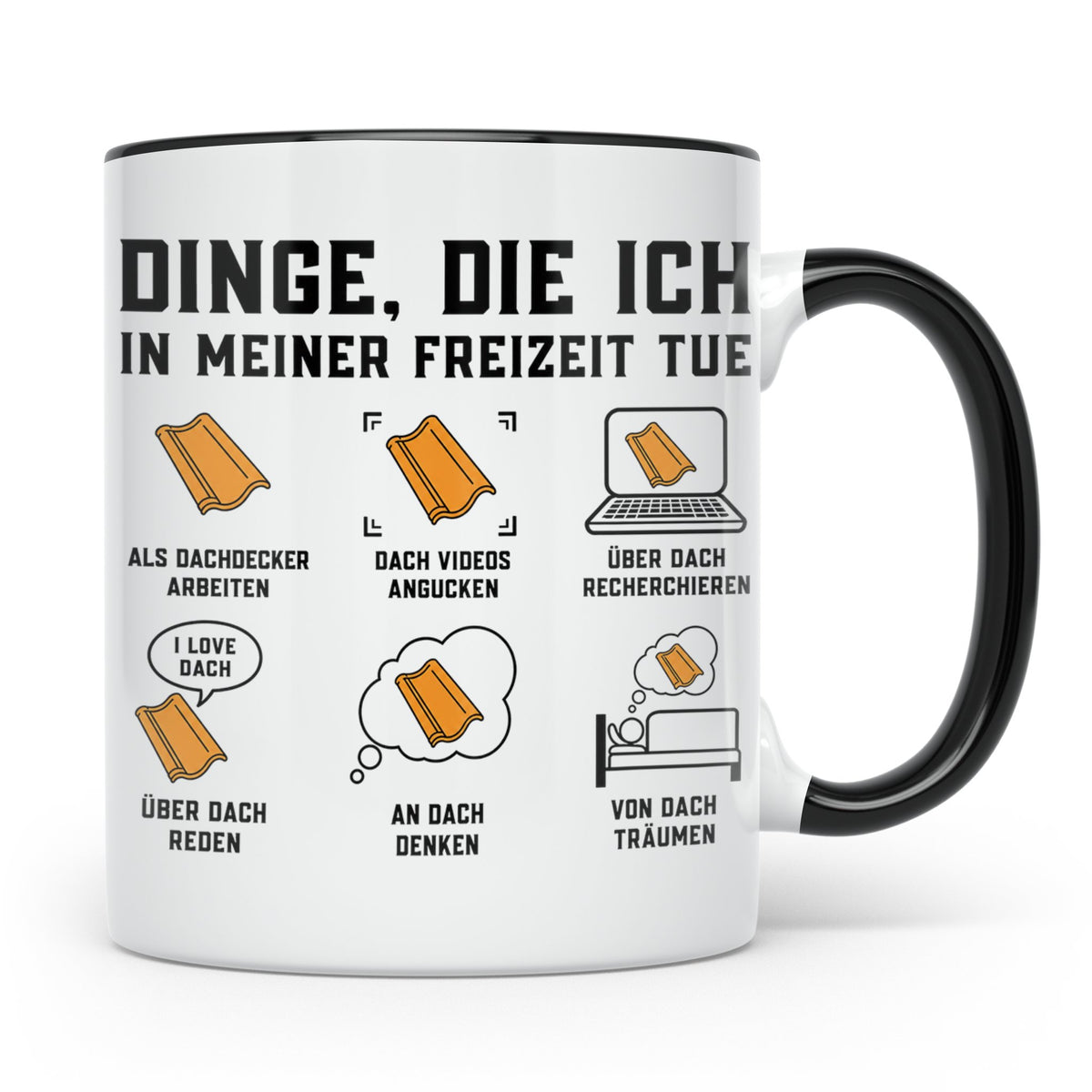 Dachdecker Tasse mit Spruch 'Dinge die ich in Freizeit tue', – Schwarz [farbe:schwarz]