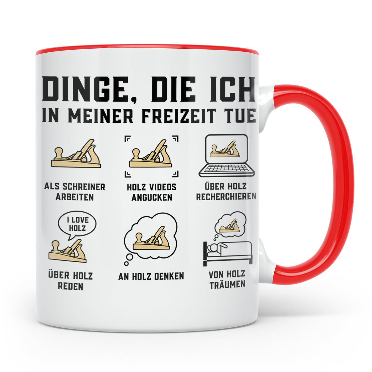 Schreiner Tasse mit Spruch 'Dinge die ich tue' für Tischler, – Rot [farbe:rot]