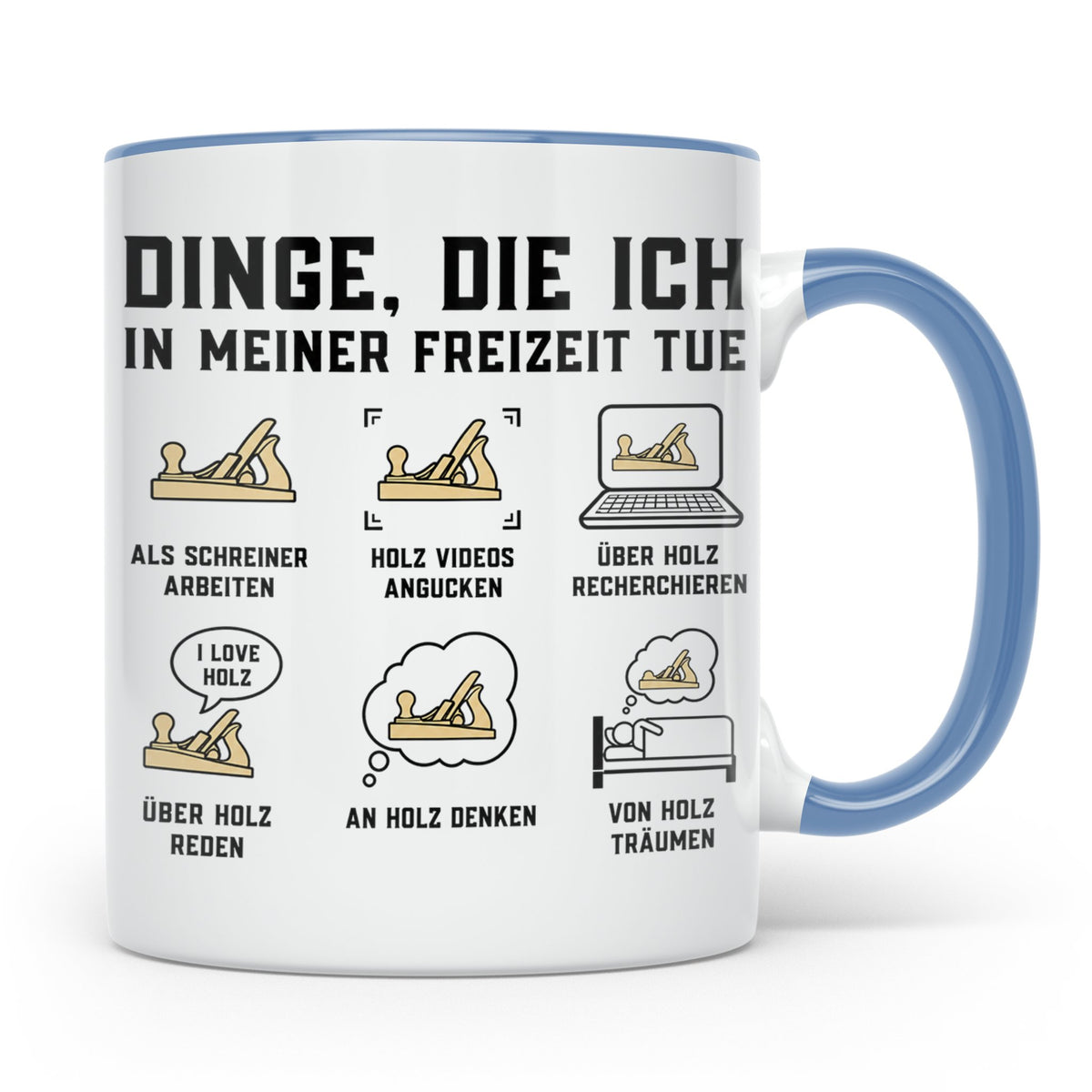 Schreiner Tasse mit Spruch 'Dinge die ich tue' für Tischler, – Blau [farbe:blau]