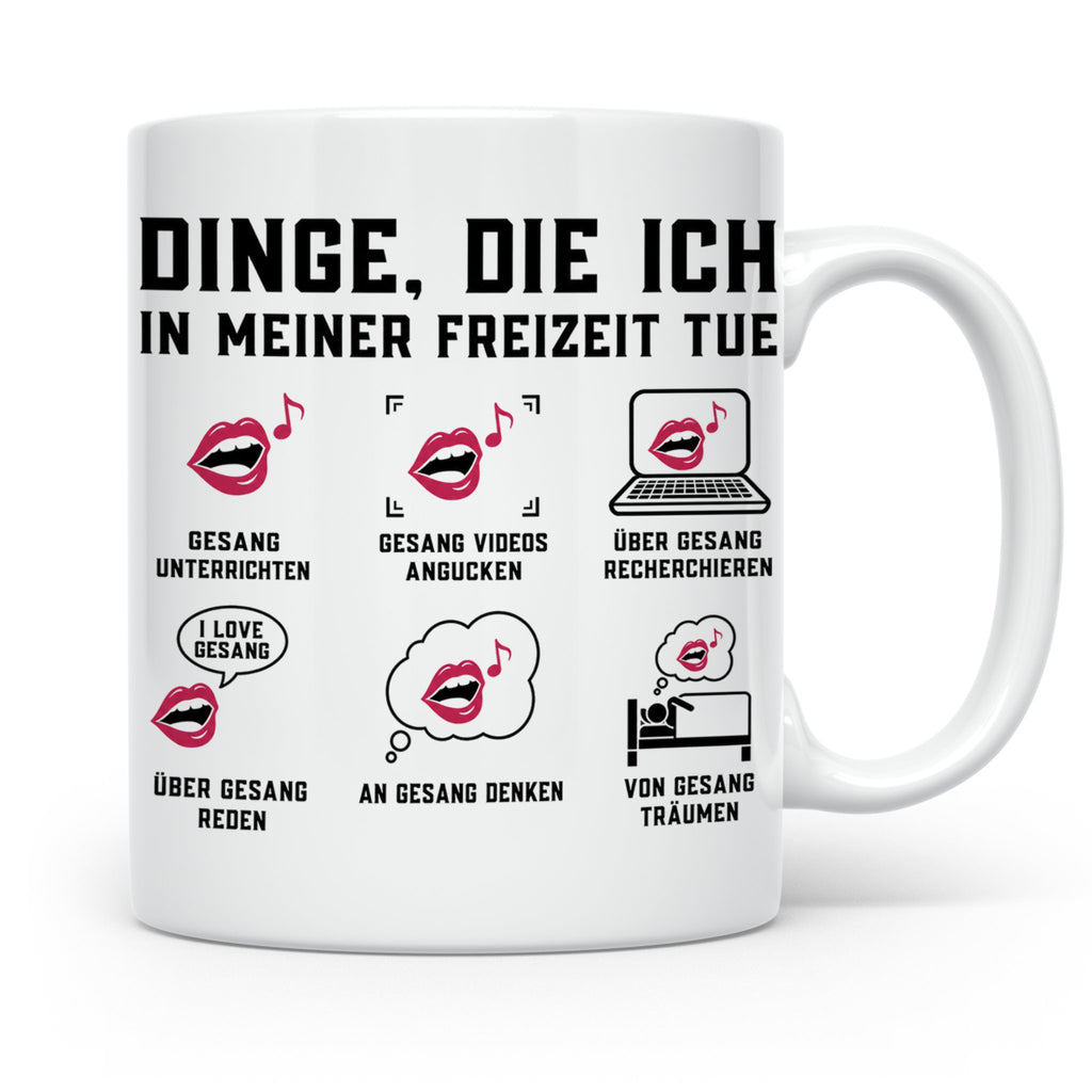 Gesangslehrer Tasse Spruch 'Dinge die ich tue' Vocal Coach G – Weiß [farbe:weiß]