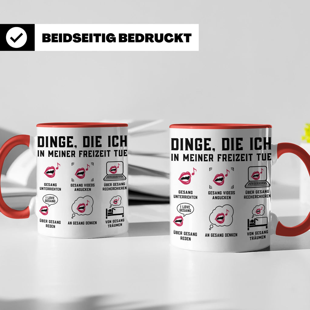 Gesangslehrer Tasse Spruch 'Dinge die ich tue' Vocal Coach G – Rot [farbe:rot]