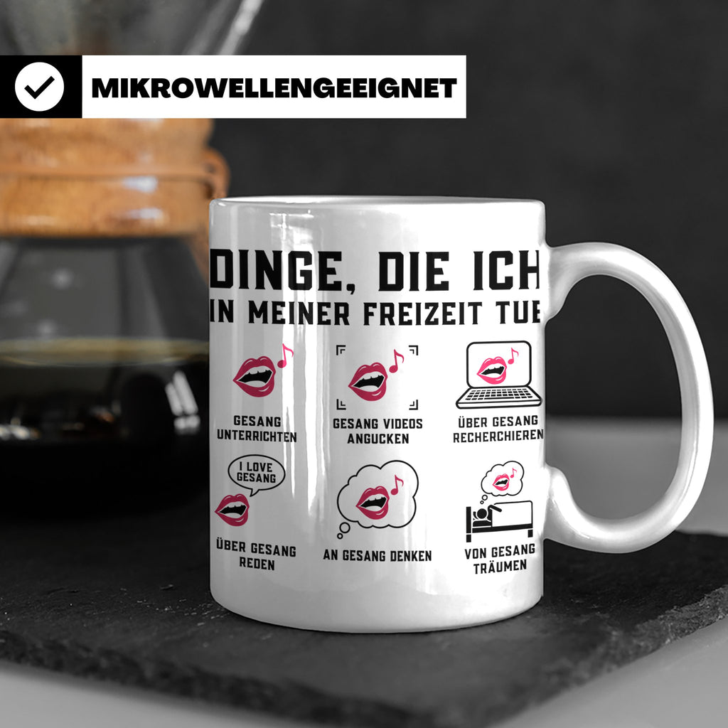 Gesangslehrer Tasse Spruch 'Dinge die ich tue' Vocal Coach G – Weiß [farbe:weiß]