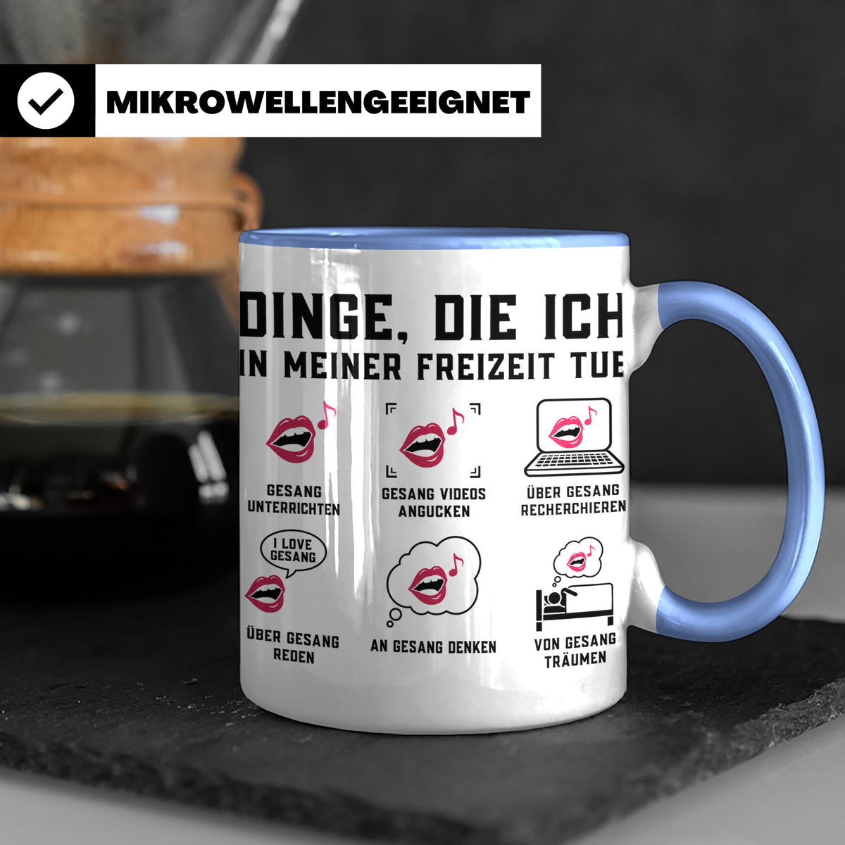Gesangslehrer Tasse Spruch 'Dinge die ich tue' Vocal Coach G – Blau [farbe:blau]