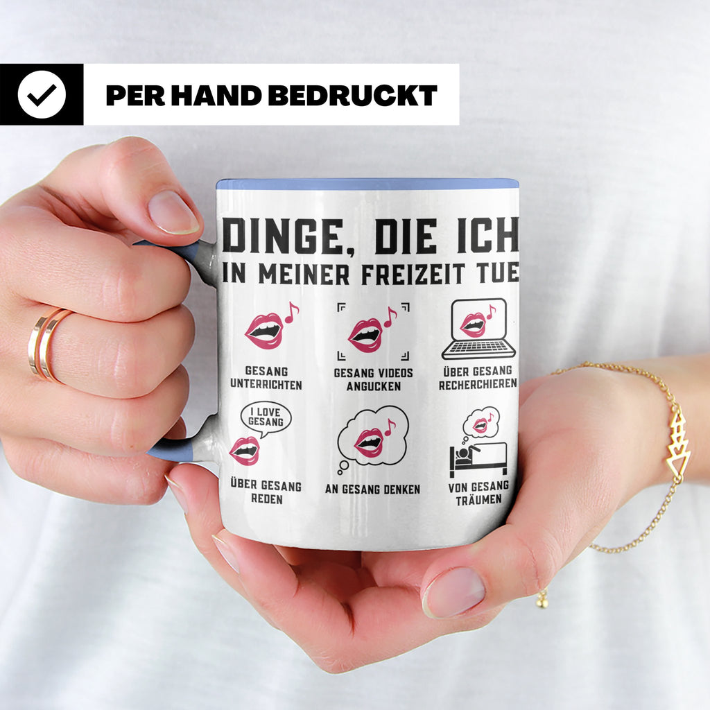 Gesangslehrer Tasse Spruch 'Dinge die ich tue' Vocal Coach G – Blau [farbe:blau]