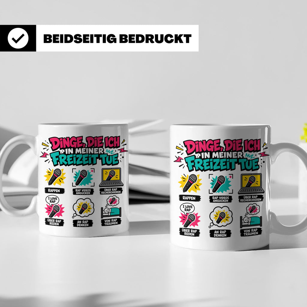 Rapper Tasse mit Spruch Dinge die ich tue | lustige Hip Hop  – Weiß [farbe:weiß]