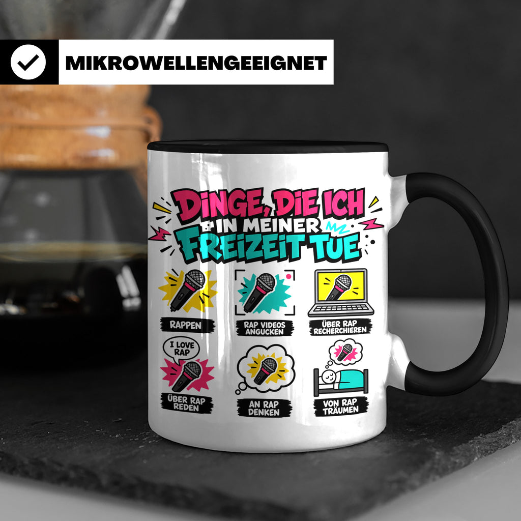 Rapper Tasse mit Spruch Dinge die ich tue | lustige Hip Hop  – Schwarz [farbe:schwarz]