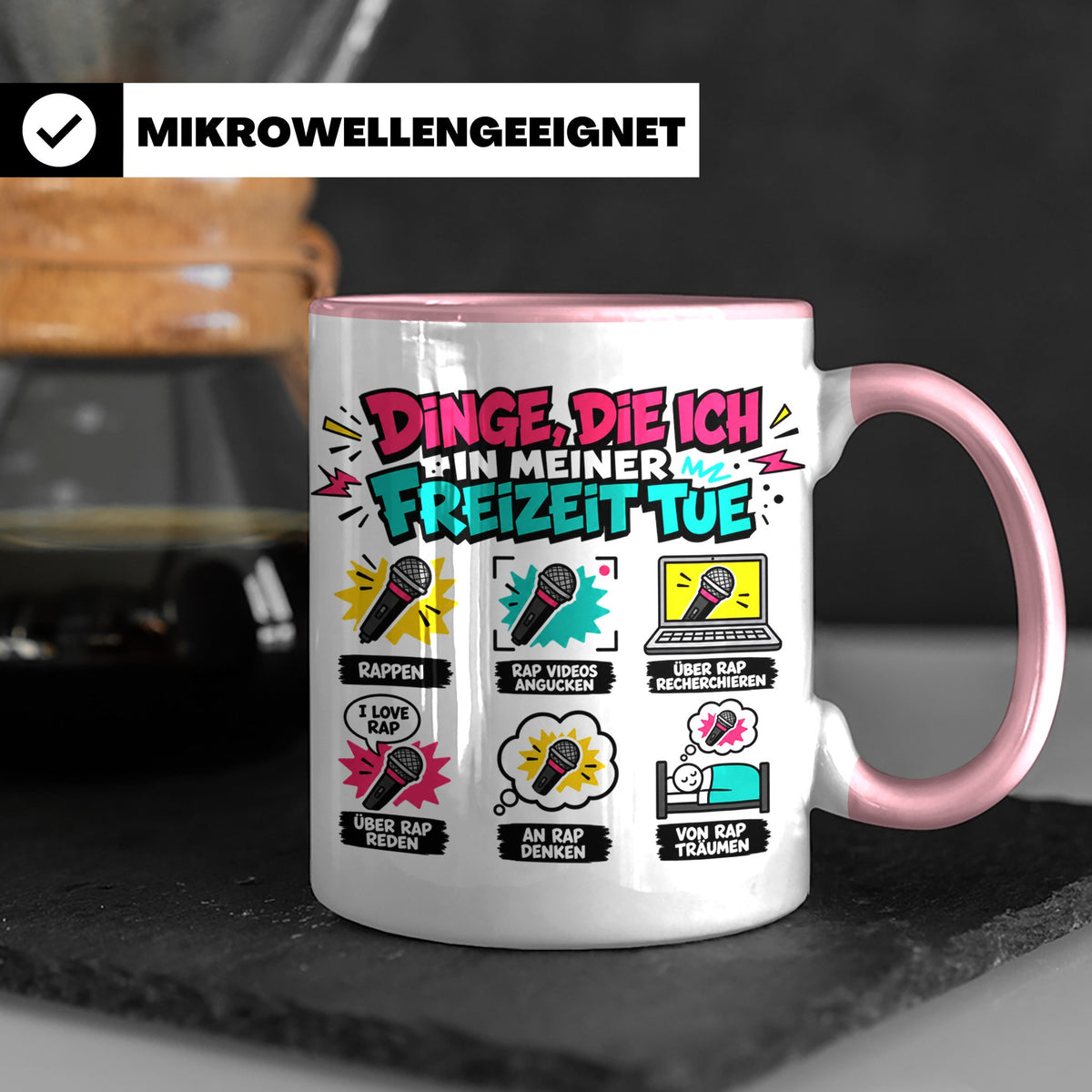 Rapper Tasse mit Spruch Dinge die ich tue | lustige Hip Hop  – Rosa [farbe:rosa]