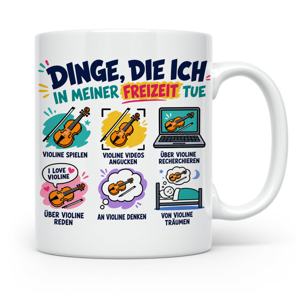 Violine Tasse mit Spruch Dinge die ich in meiner Freizeit tu – Weiß [farbe:weiß]
