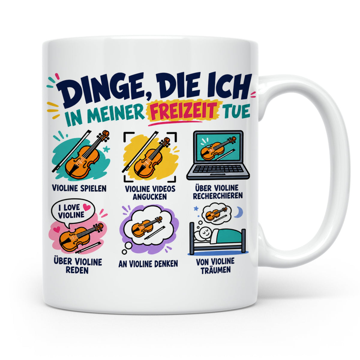 Violine Tasse mit Spruch Dinge die ich in meiner Freizeit tu – Weiß [farbe:weiß]