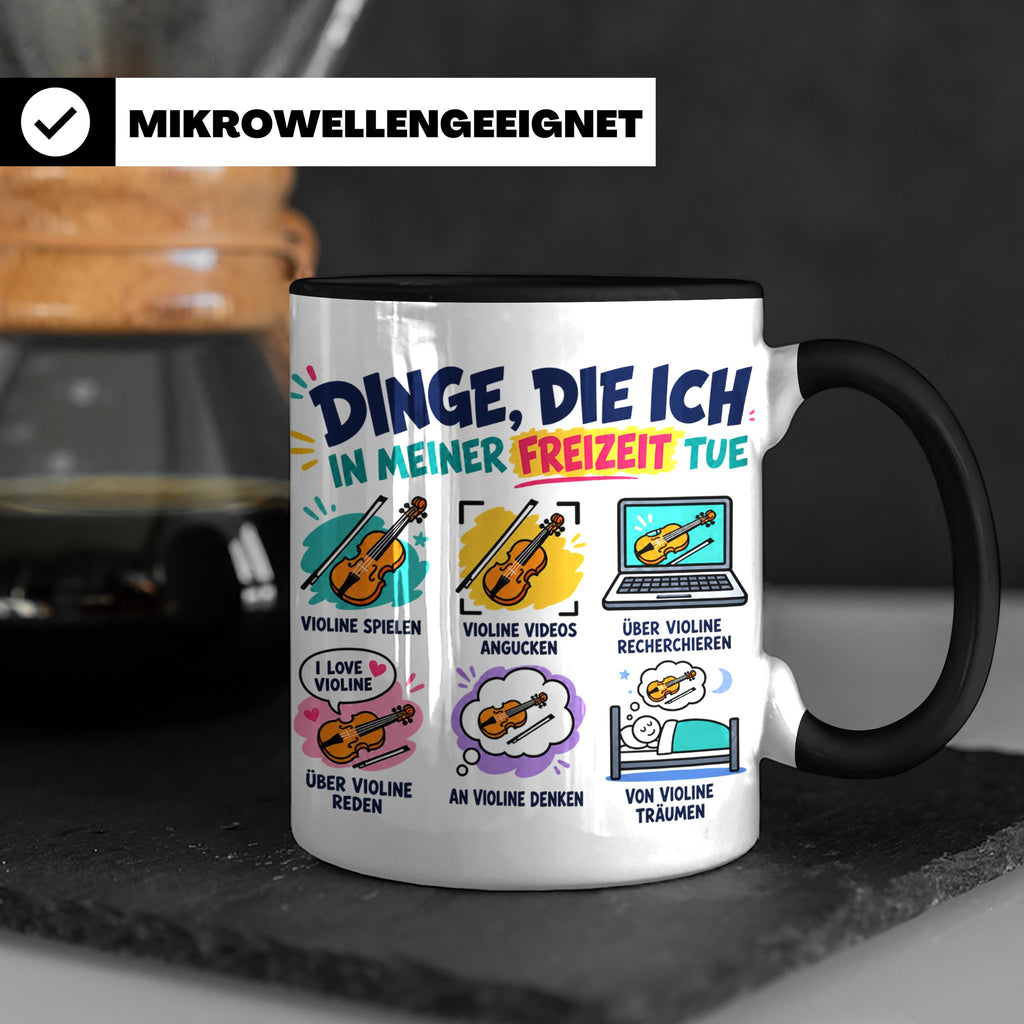 Violine Tasse mit Spruch Dinge die ich in meiner Freizeit tu – Schwarz [farbe:schwarz]