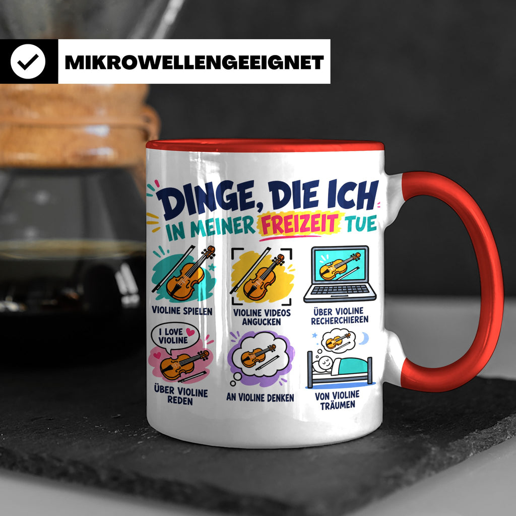 Violine Tasse mit Spruch Dinge die ich in meiner Freizeit tu – Rot [farbe:rot]