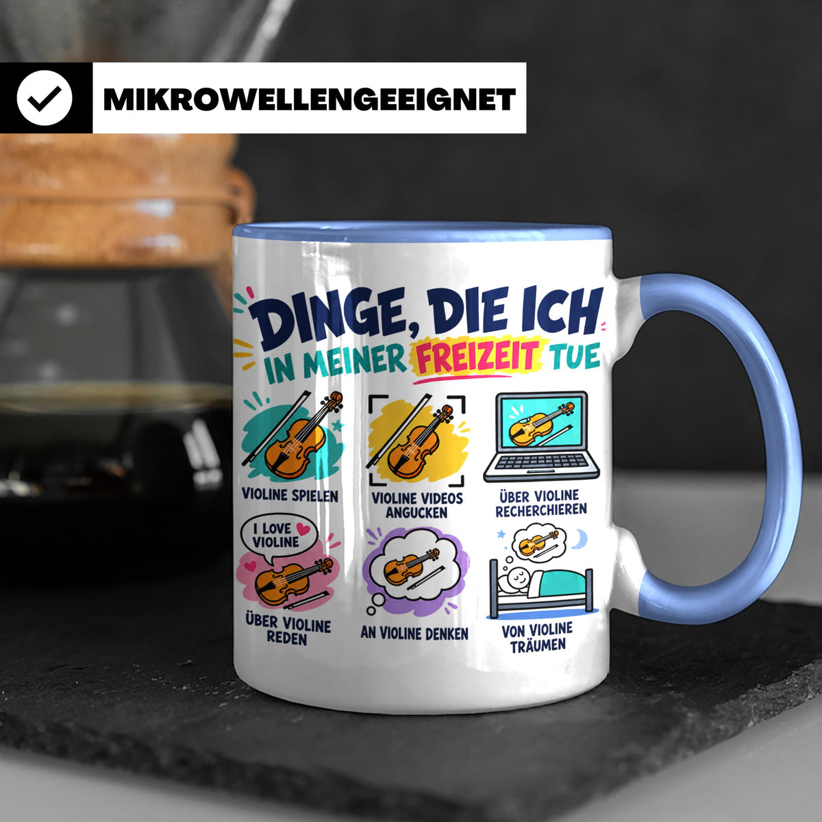 Violine Tasse mit Spruch Dinge die ich in meiner Freizeit tu – Blau [farbe:blau]
