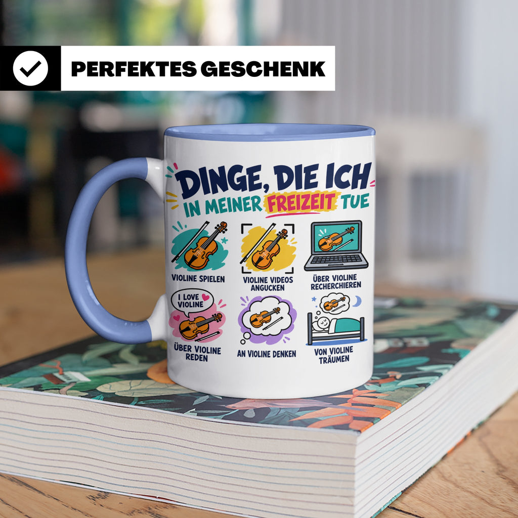 Violine Tasse mit Spruch Dinge die ich in meiner Freizeit tu – Blau [farbe:blau]