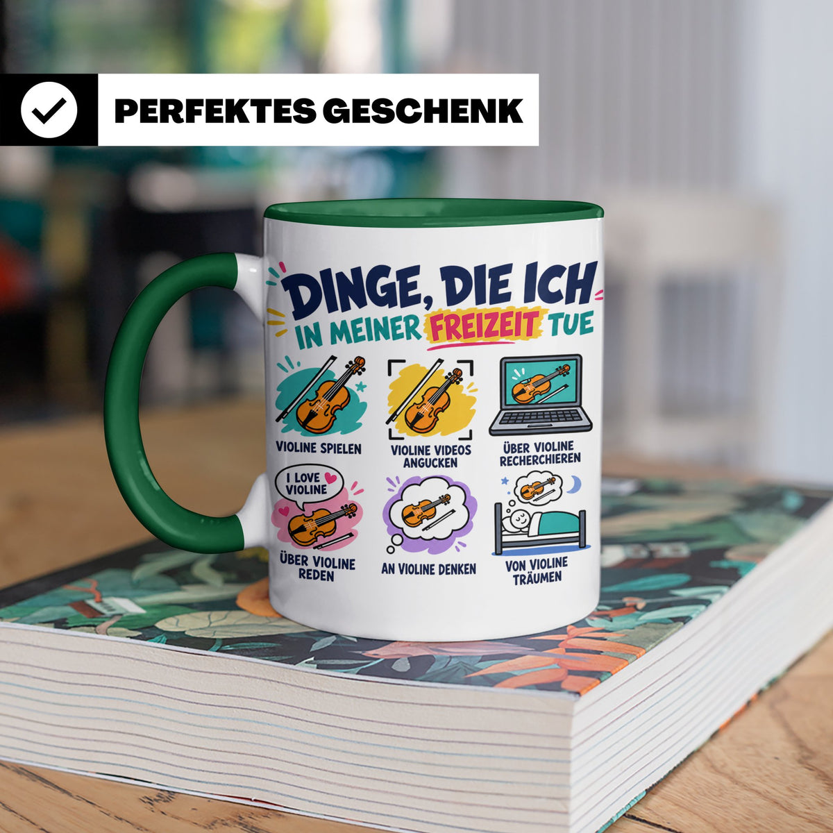 Violine Tasse mit Spruch Dinge die ich in meiner Freizeit tu – Grün [farbe:grün]