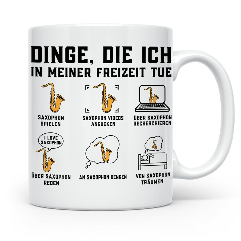 Saxophon Tasse 'Dinge die ich tue' lustiger Spruch für Musik – Weiß [farbe:weiß]