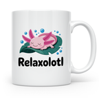 Axolotl Tasse Relaxolotl - Entspannung für Aquarien Liebhabe – Weiß [farbe:weiß]