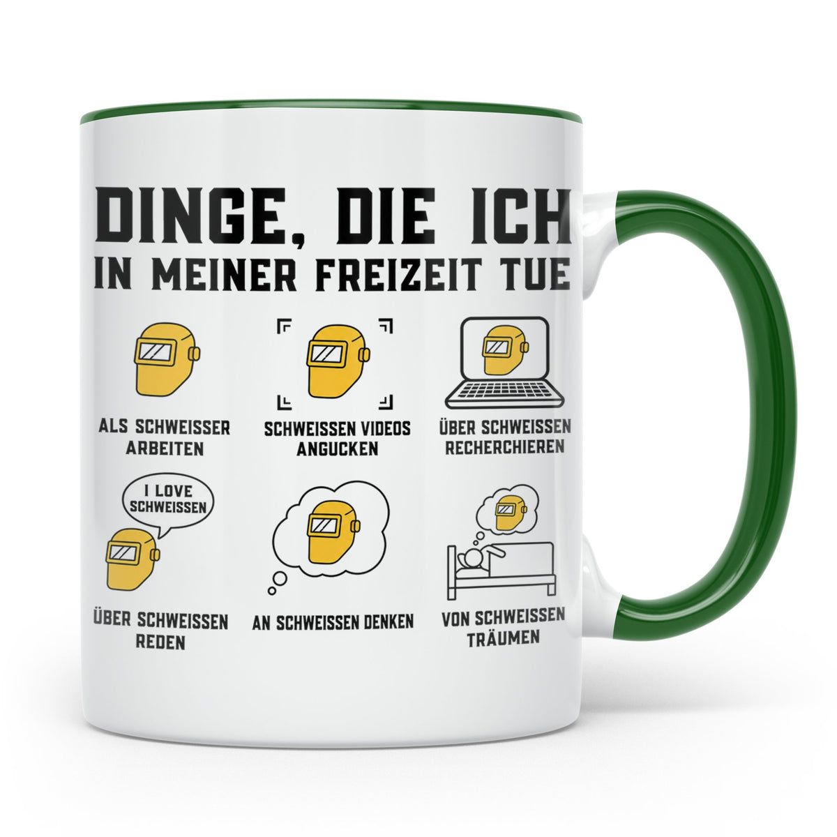 Schweißer Tasse mit Spruch Dinge die ich tue lustiges Gesche – Grün [farbe:grün]