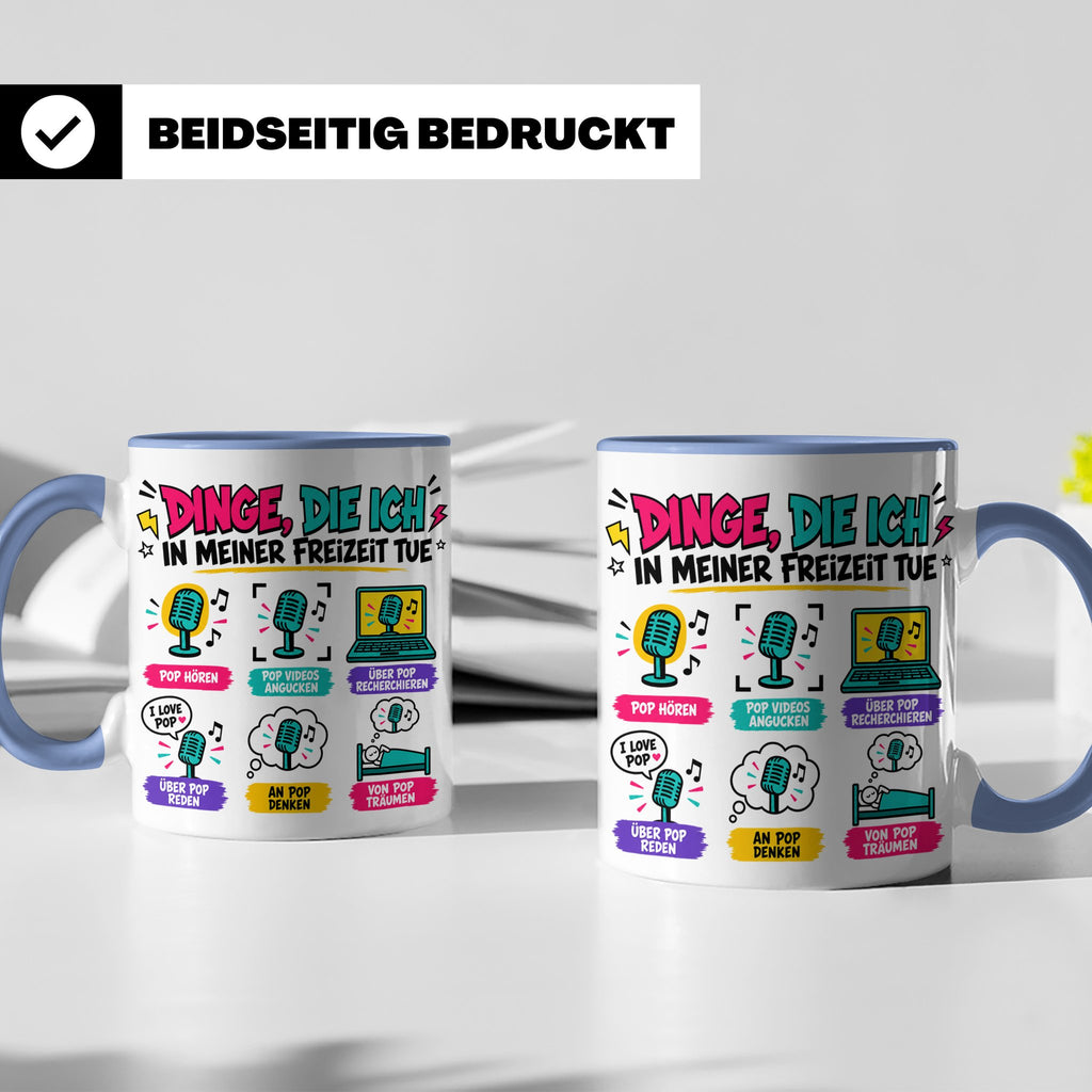 Pop Musik Fan Tasse mit Spruch "Dinge die ich in meiner Frei – Blau [farbe:blau]