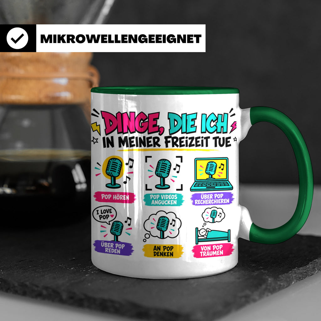 Pop Musik Fan Tasse mit Spruch "Dinge die ich in meiner Frei – Grün [farbe:grün]