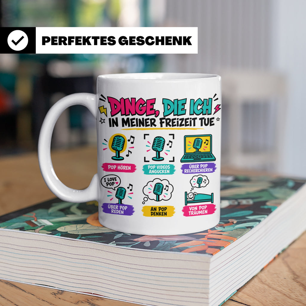 Pop Musik Fan Tasse mit Spruch "Dinge die ich in meiner Frei – Weiß [farbe:weiß]