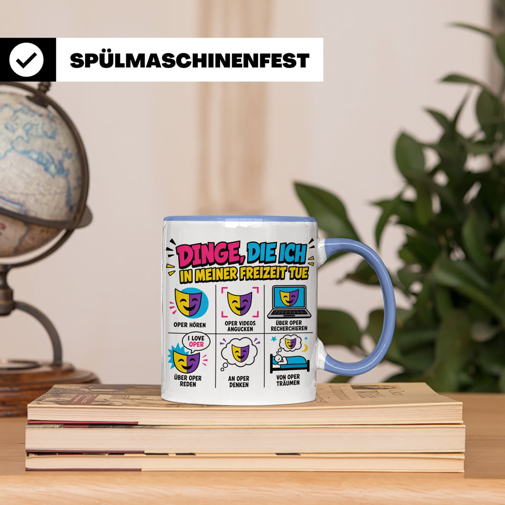 Oper Tasse lustig Dinge die ich tue Geschenk für Opernliebha – Blau [farbe:blau]