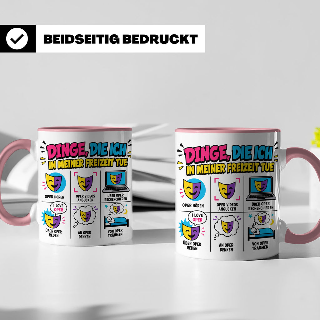 Oper Tasse lustig Dinge die ich tue Geschenk für Opernliebha – Rosa [farbe:rosa]