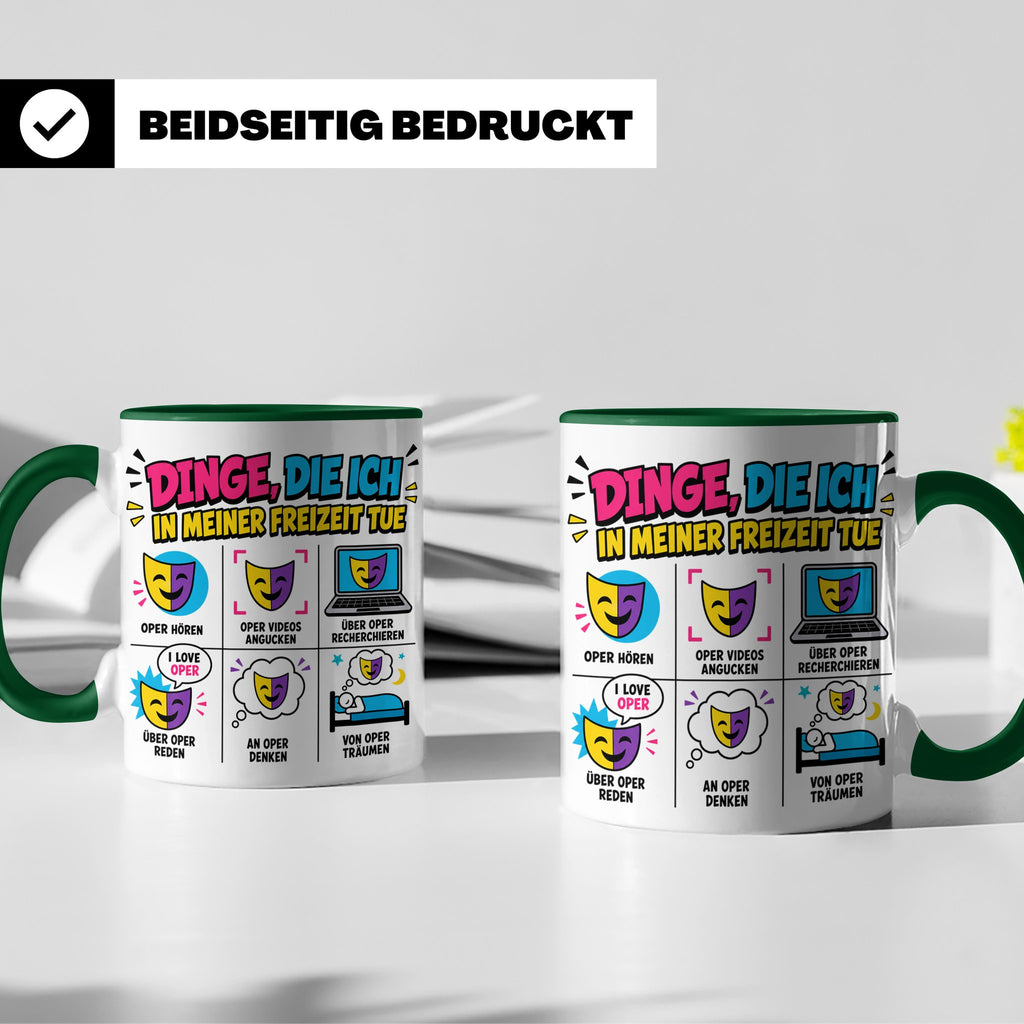 Oper Tasse lustig Dinge die ich tue Geschenk für Opernliebha – Grün [farbe:grün]