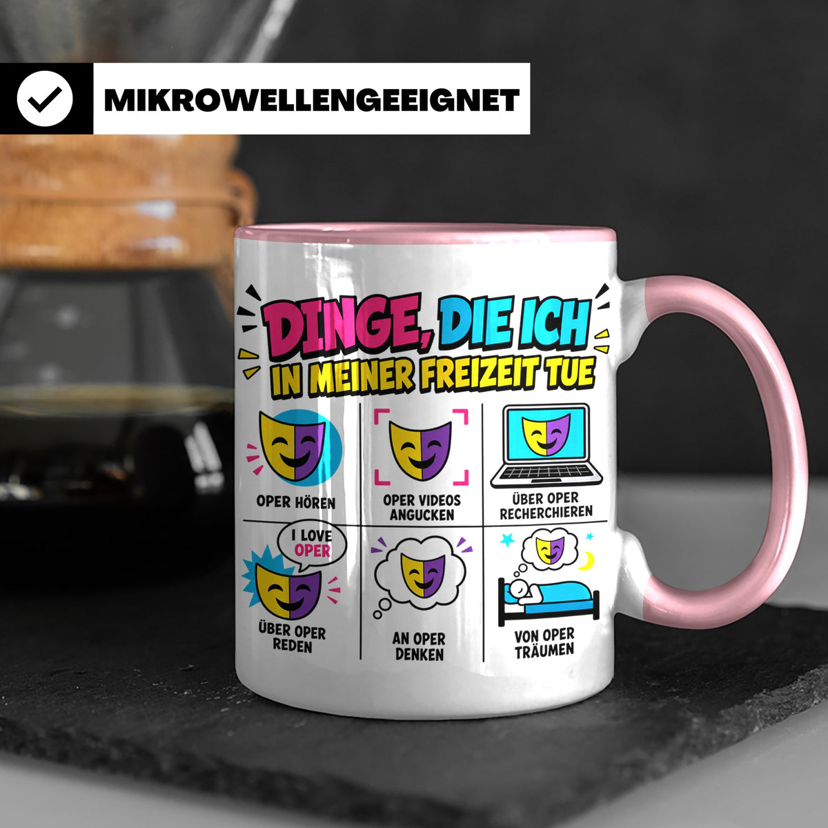 Oper Tasse lustig Dinge die ich tue Geschenk für Opernliebha – Rosa [farbe:rosa]