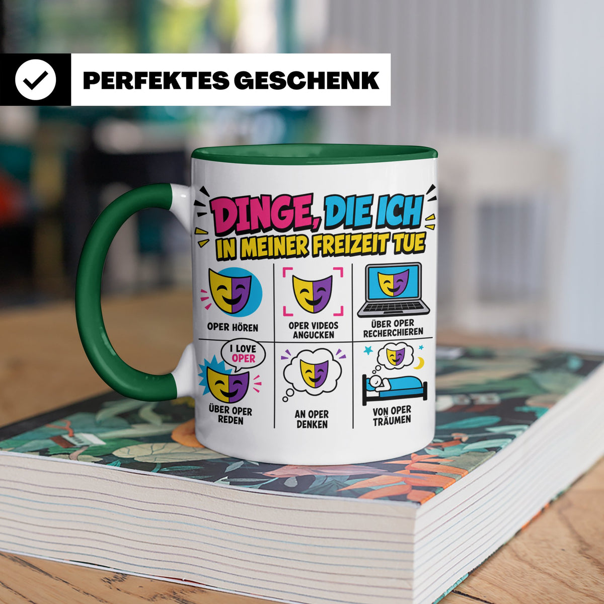 Oper Tasse lustig Dinge die ich tue Geschenk für Opernliebha – Grün [farbe:grün]