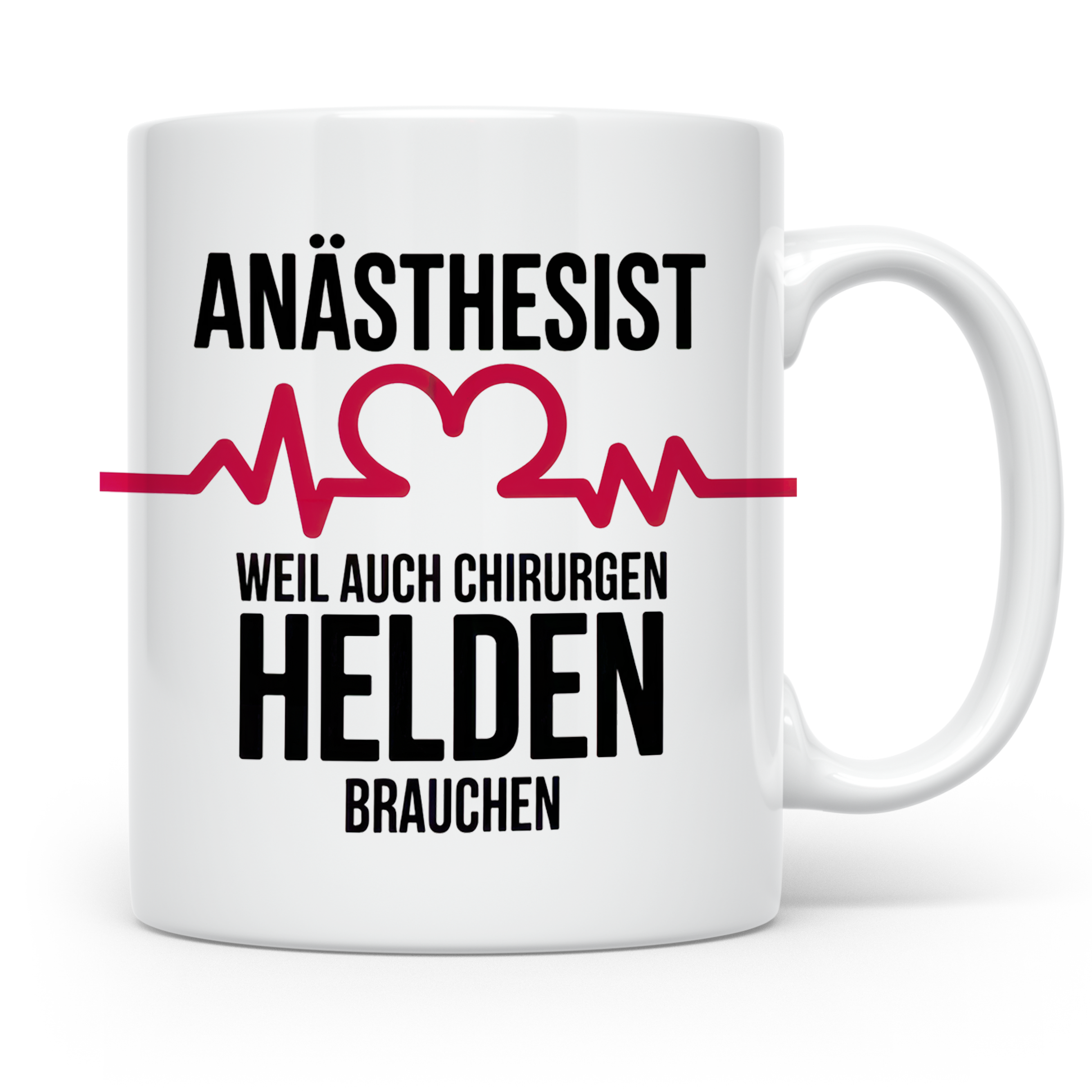 Anästhesist Tasse - Weil auch Chirurgen Helden brauchen! Nar – Weiß [farbe:weiß]