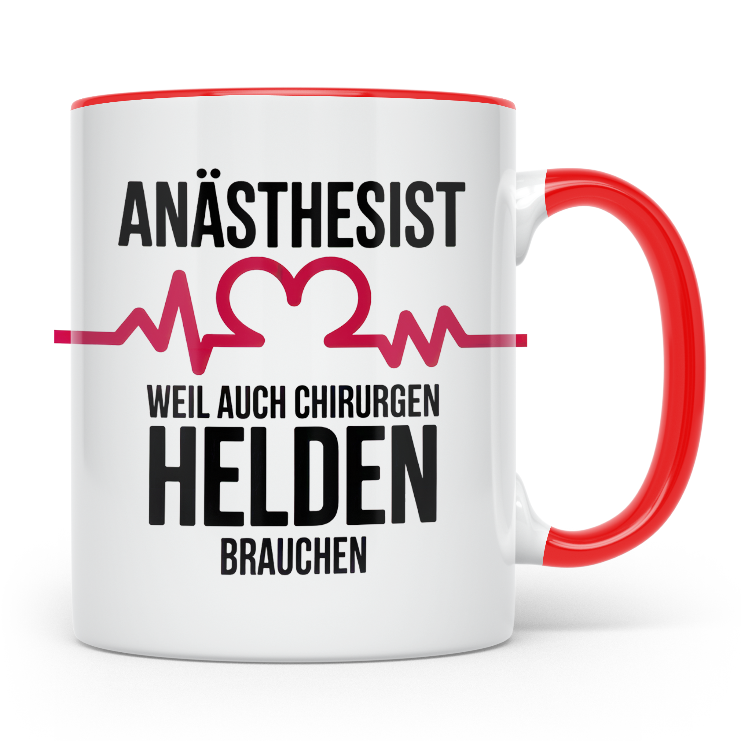 Anästhesist Tasse - Weil auch Chirurgen Helden brauchen! Nar – Rot [farbe:rot]