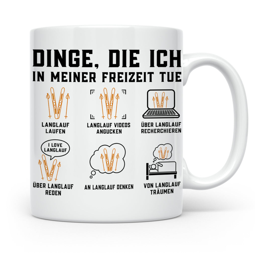 Langlauf Tasse Dinge die ich tue | Lustiger Spruch für Langl – Weiß [farbe:weiß]