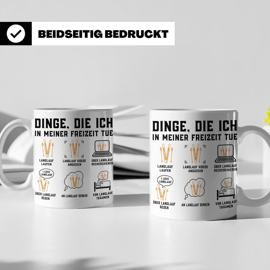 Langlauf Tasse Dinge die ich tue | Lustiger Spruch für Langl – Weiß [farbe:weiß]