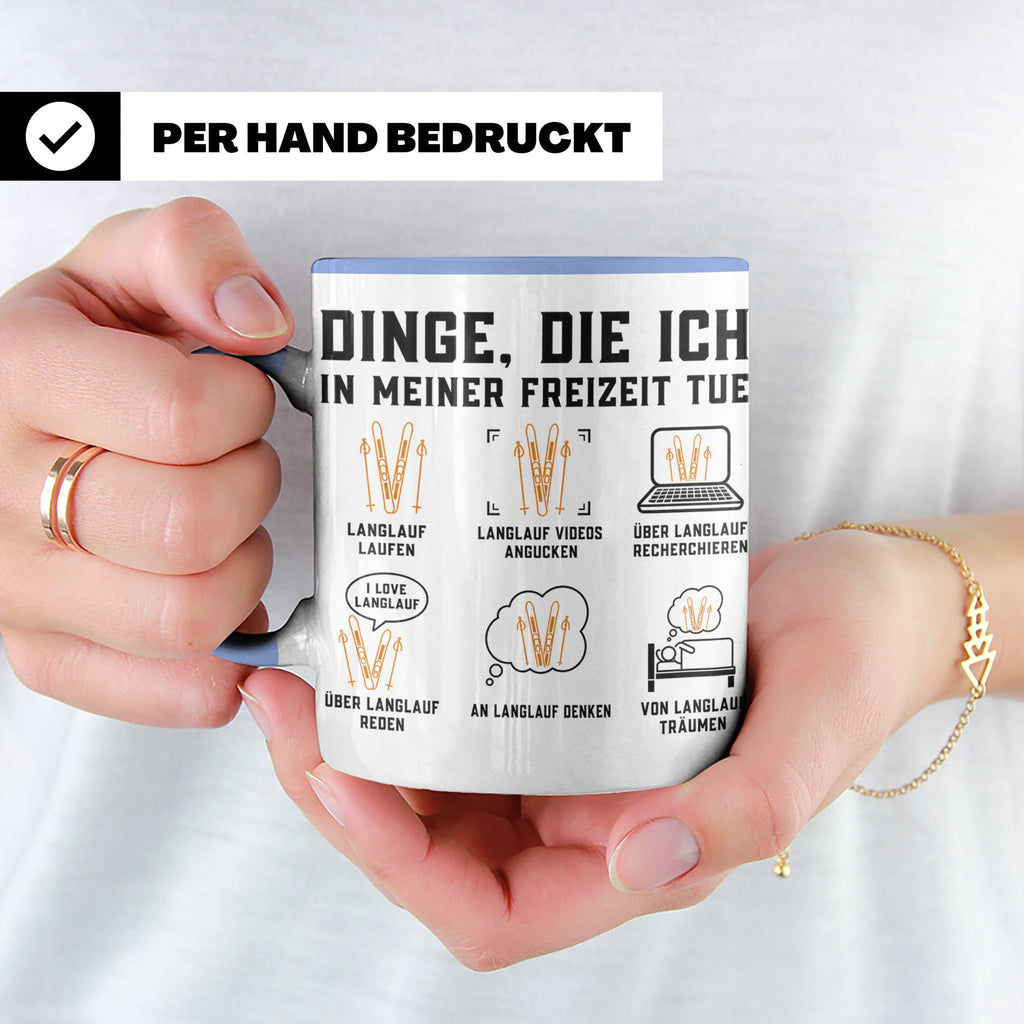 Langlauf Tasse Dinge die ich tue | Lustiger Spruch für Langl – Blau [farbe:blau]