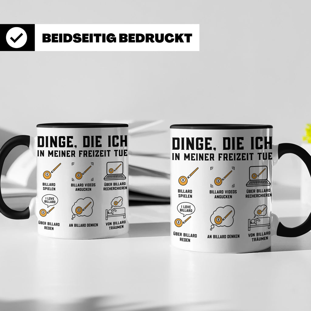 Billard Tasse "Dinge die ich tue" lustiges Geschenk für Bill – Schwarz [farbe:schwarz]
