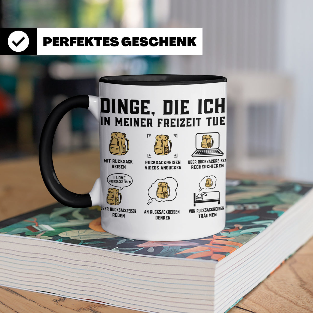 Rucksackreisen Tasse mit Spruch Dinge die ich tue | Geschenk – Schwarz [farbe:schwarz]