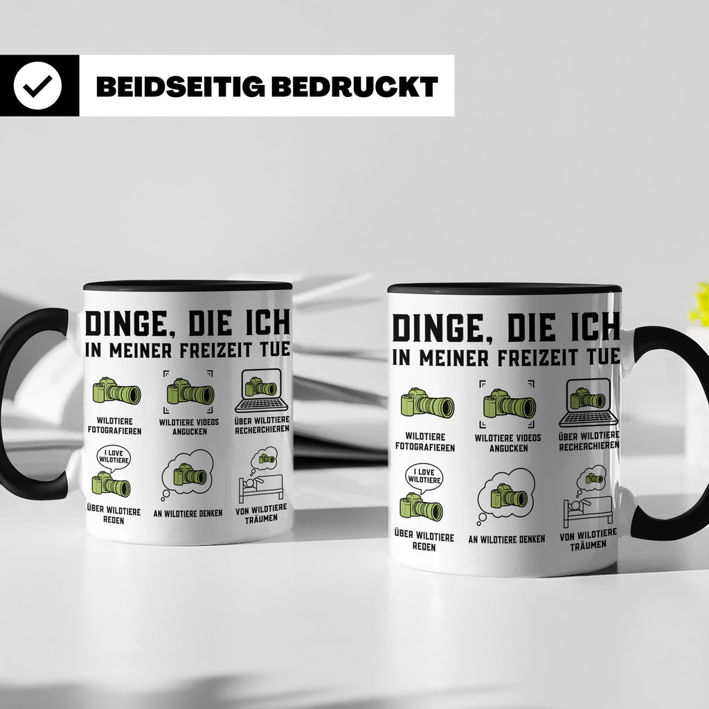 Wildtierfotografie Tasse lustiger Spruch, Dinge die ich in m – Schwarz [farbe:schwarz]