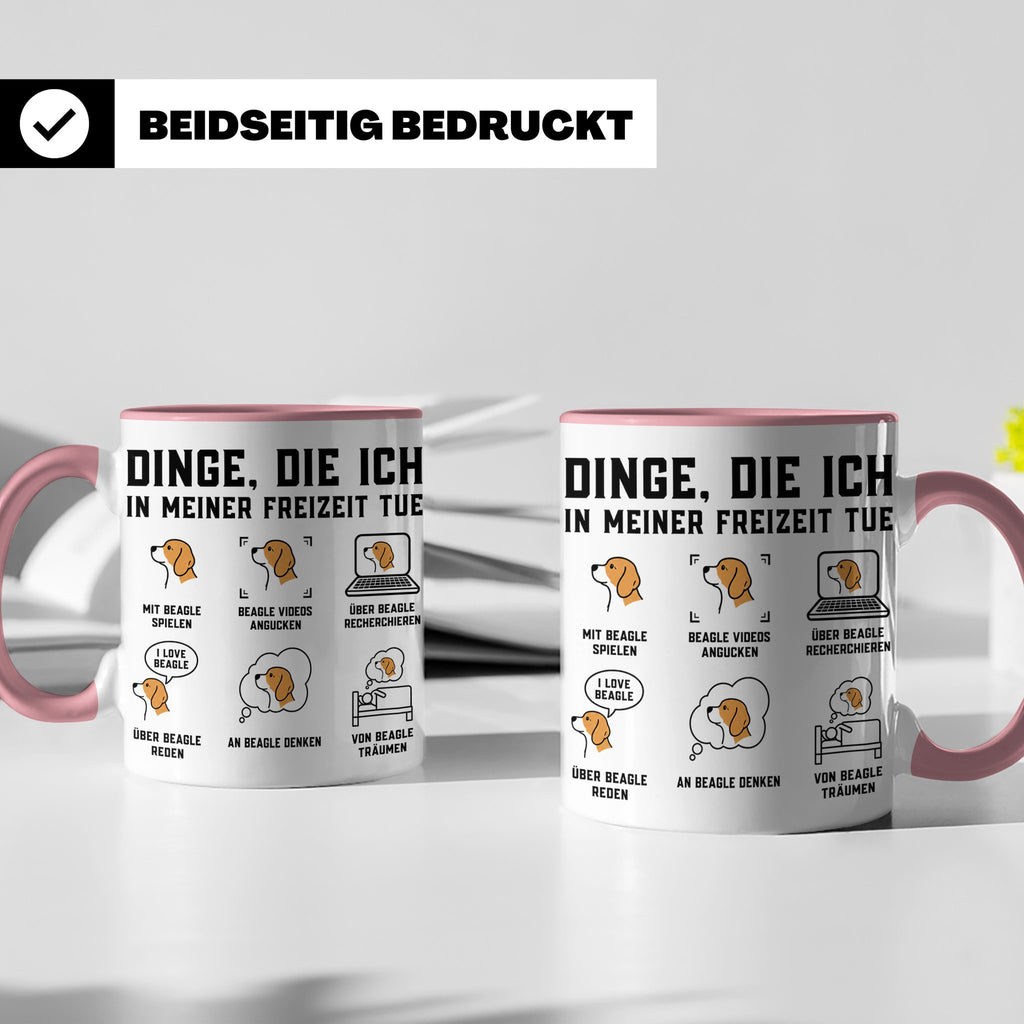 Beagle Tasse Spruch 'Dinge die ich tue' für Beagle Mama & Pa – Rosa [farbe:rosa]