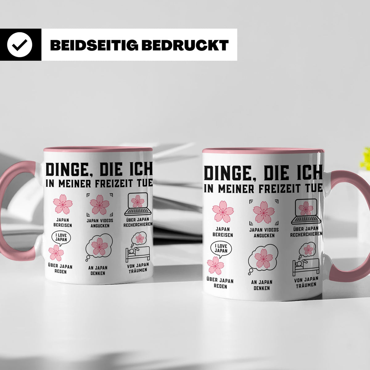 Japan Tasse Dinge die ich tue lustiger Spruch für Japan Fans – Rosa [farbe:rosa]
