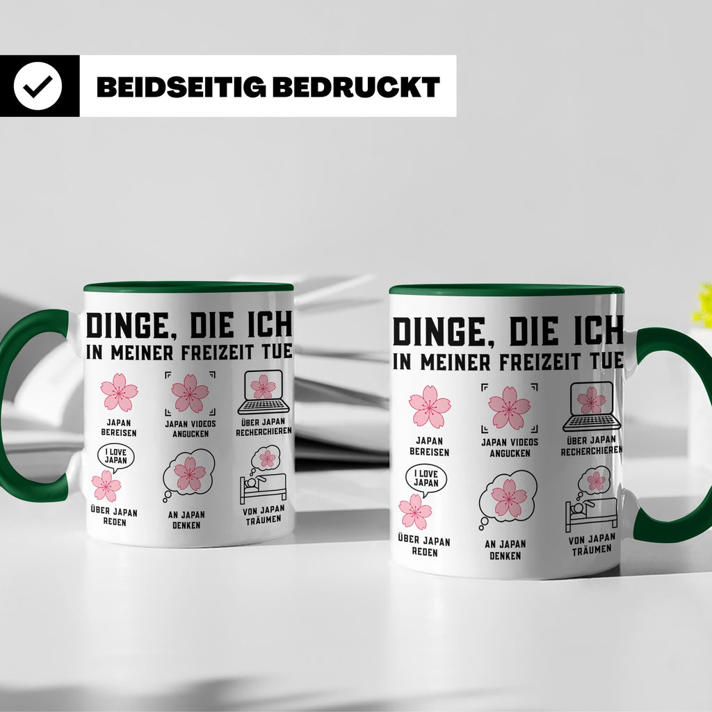 Japan Tasse Dinge die ich tue lustiger Spruch für Japan Fans – Grün [farbe:grün]