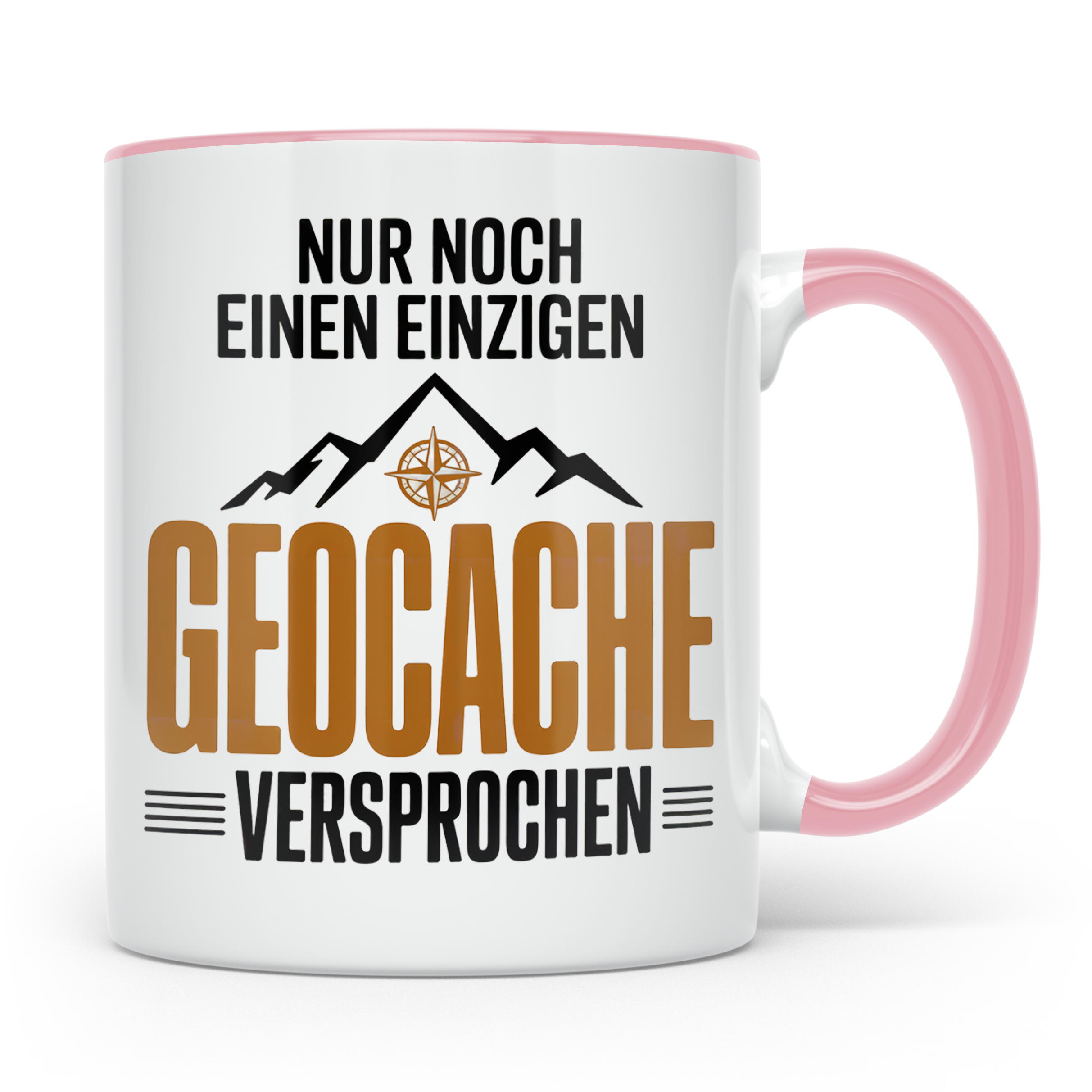 Geocaching Tasse - Nur noch ein Cache, versprochen! Outdoor  – Rosa [farbe:rosa]