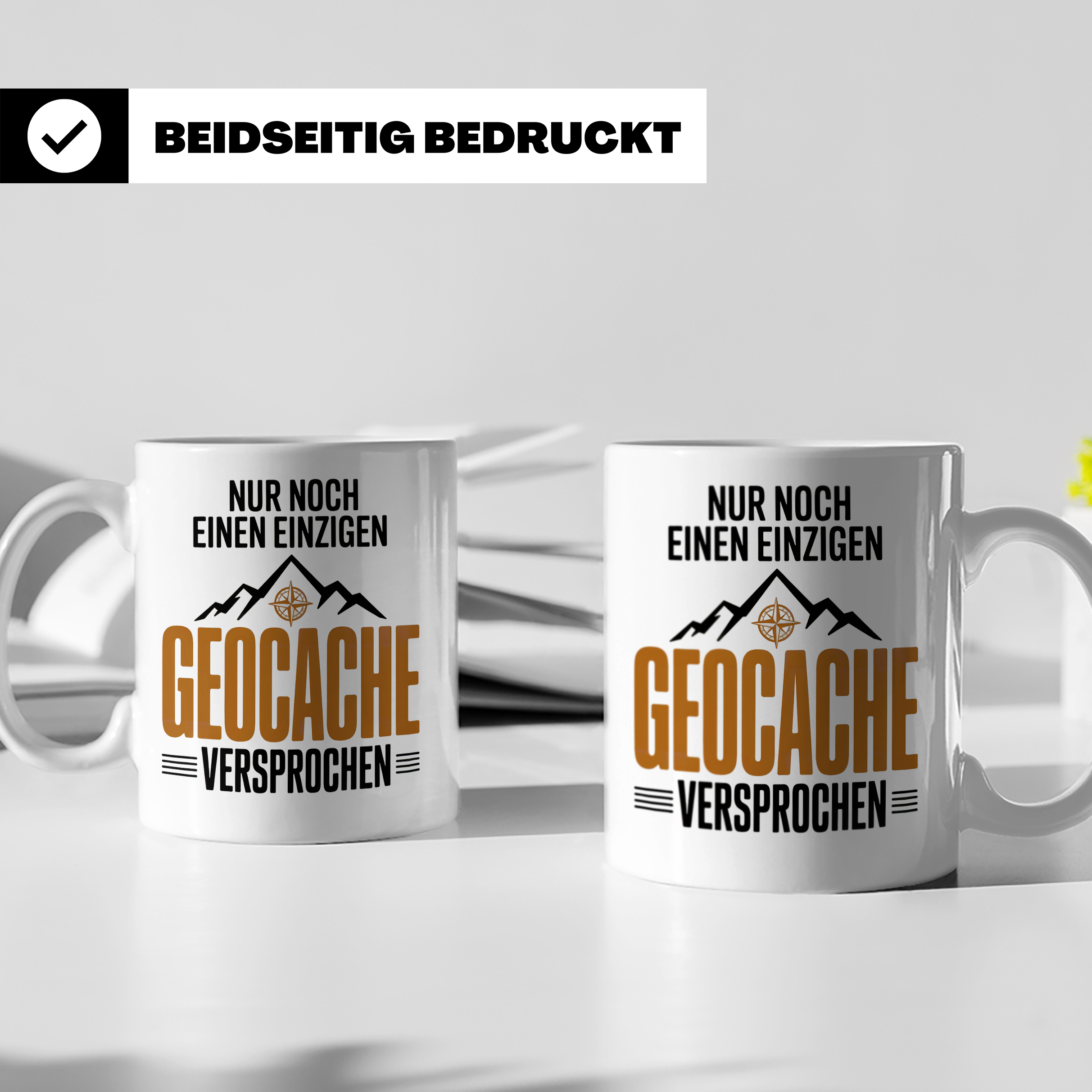 Geocaching Tasse - Nur noch ein Cache, versprochen! Outdoor  – Weiß [farbe:weiß]