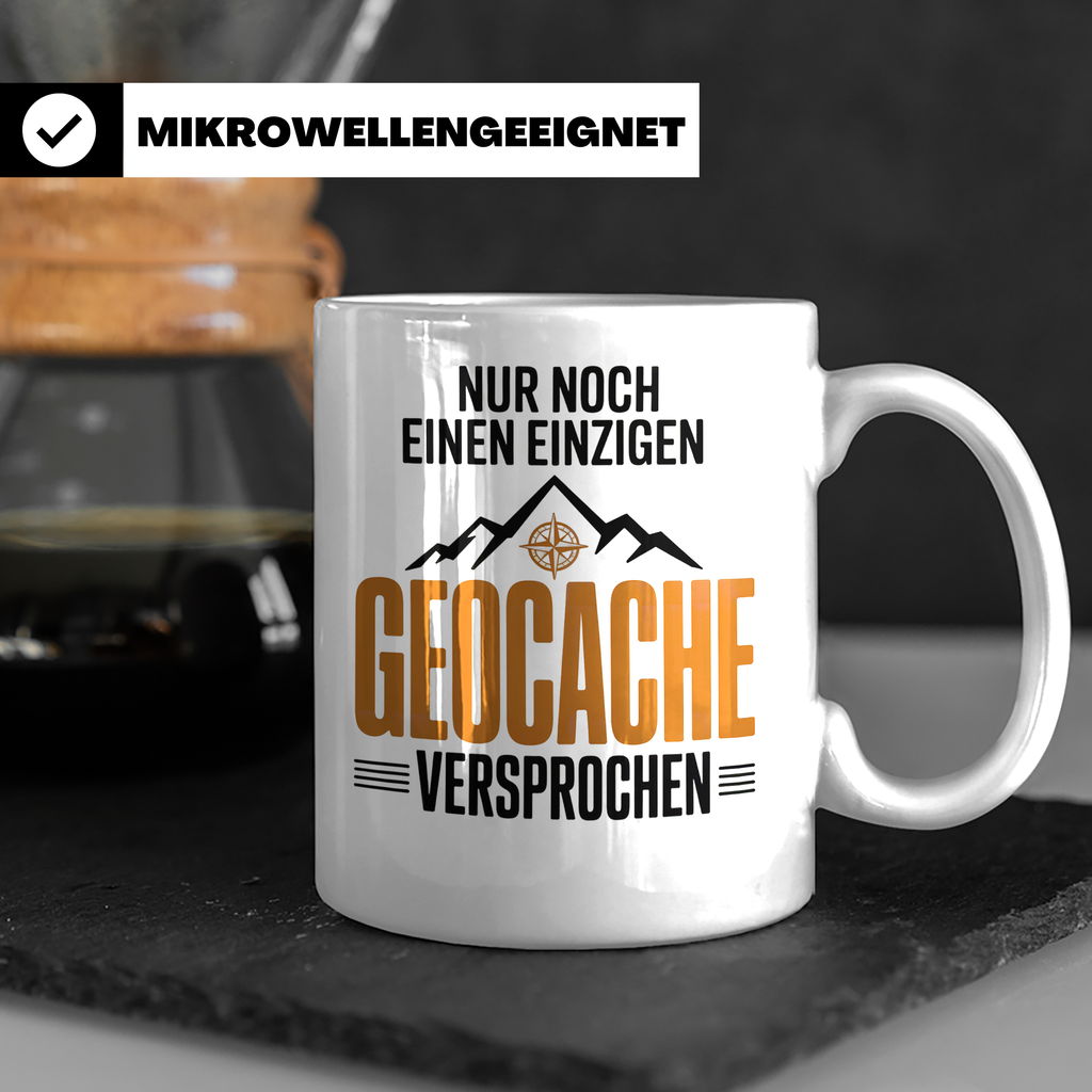 Geocaching Tasse - Nur noch ein Cache, versprochen! Outdoor  – Weiß [farbe:weiß]