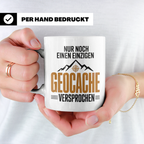 Geocaching Tasse - Nur noch ein Cache, versprochen! Outdoor  – Weiß [farbe:weiß]