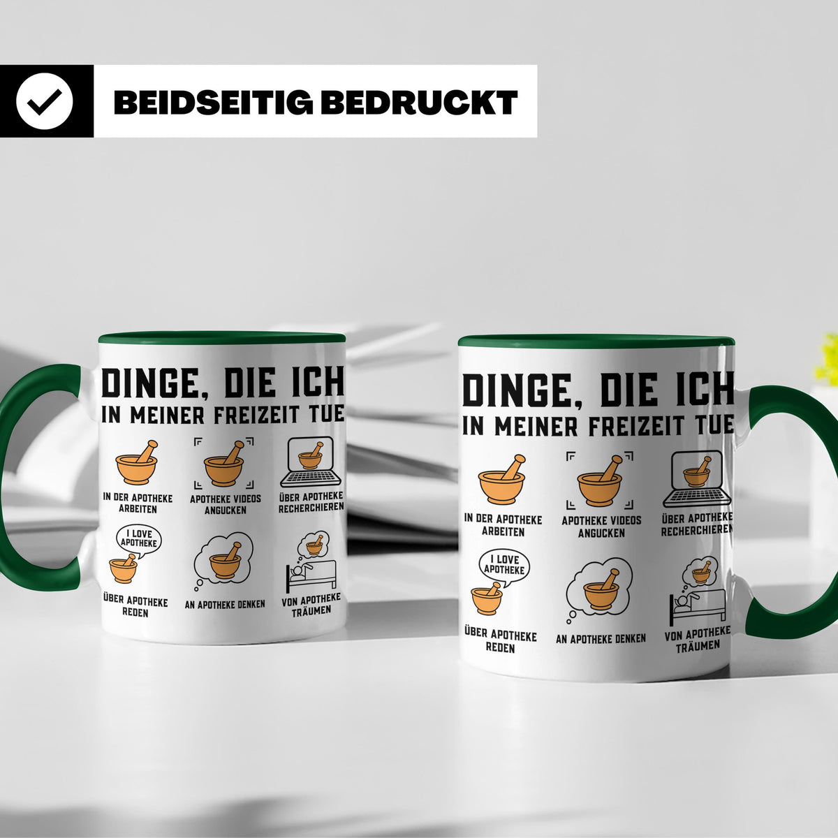 Apotheker Tasse mit Spruch Dinge die ich in meiner Freizeit  – Grün [farbe:grün]
