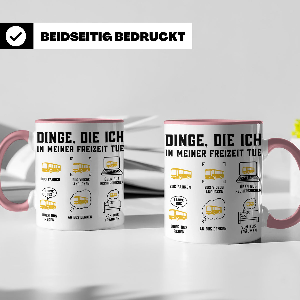 Busfahrer Tasse Dinge die ich tue lustiger Spruch, Geschenk  – Rosa [farbe:rosa]