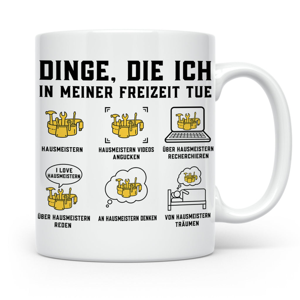 Hausmeister Tasse mit Spruch Dinge die ich in meiner Freizei – Weiß [farbe:weiß]